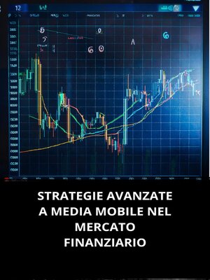 cover image of STRATEGIE AVANZATE a MEDIA MOBILE NEL MERCATO FINANZIARIO